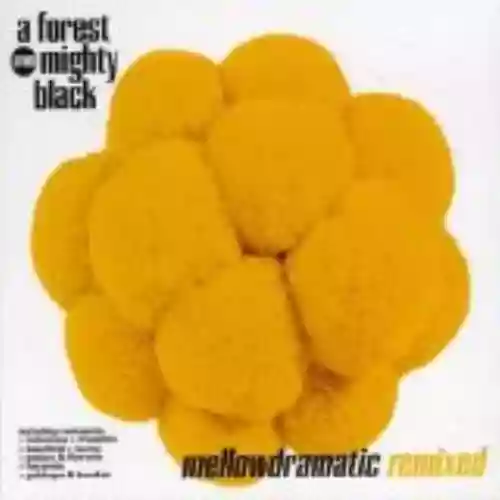 Cover di Mellowdramatic Remixed