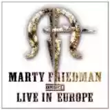 Marty Friedman: Exhibit A: Live in Europe