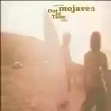 Mojave 3: Out of Tune
