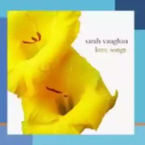 Cover Sarah Vaughan - Love Songs