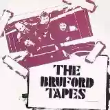 Bruford: The Bruford Tapes