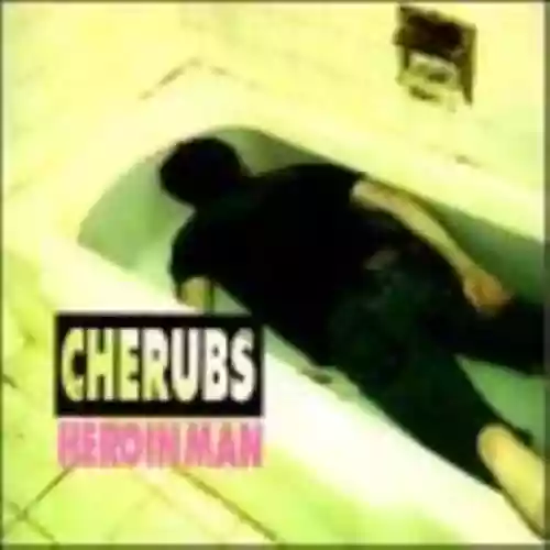 Cover Cherubs - Heroin Man