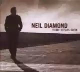 Neil Diamond: Home Before Dark