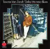 Townes Van Zandt: Delta Momma Blues