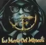 Frankie HI-NRG Mc: La Morte dei Miracoli