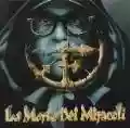 <b>Frankie Hi-NRG MC</b> • La morte dei miracoli