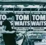 Tom Waits: The Early Years