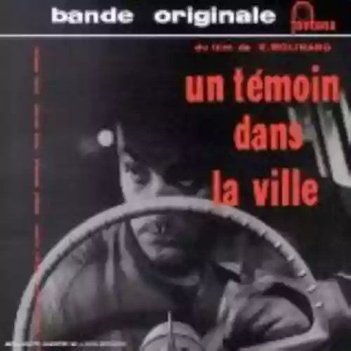 Cover Barney Wilen - Un témoin dans la ville