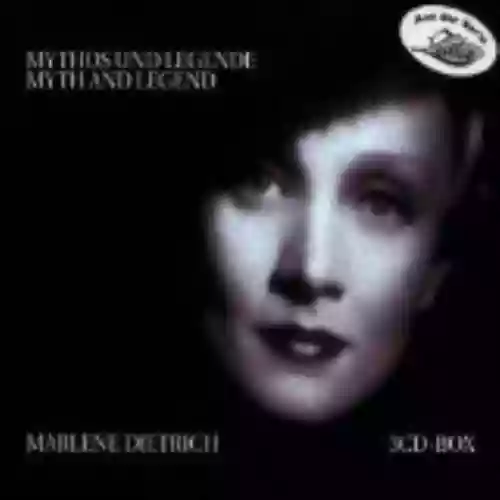 Cover Marlene Dietrich - Mythos und Legende/Myth and Legend