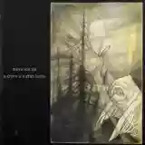 Steve Von Till: A Grave Is A Grim Horse