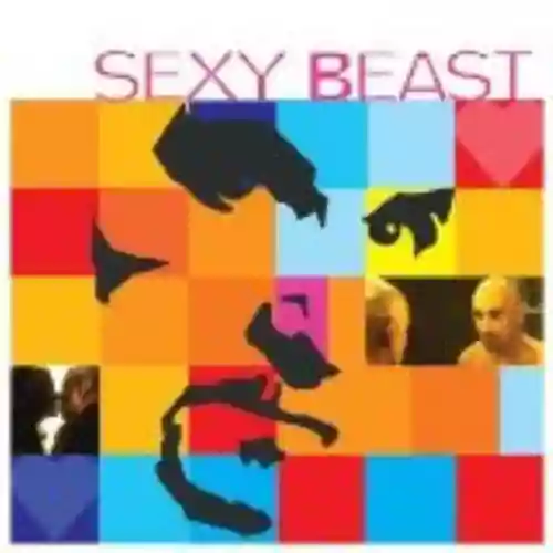 Cover di Sexy Beast