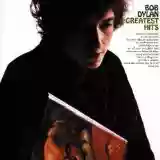 Bob Dylan: Greatest Hits