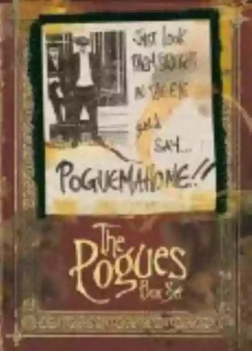 Cover The Pogues - Just Look Them Straight in the Eye and Say... Pogue Mahone!!