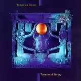 Tangerine Dream: Tyranny Of Beauty