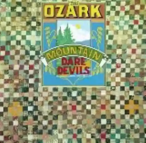 Cover The Ozark Mountain Daredevils - The Ozark Mountain Daredevils