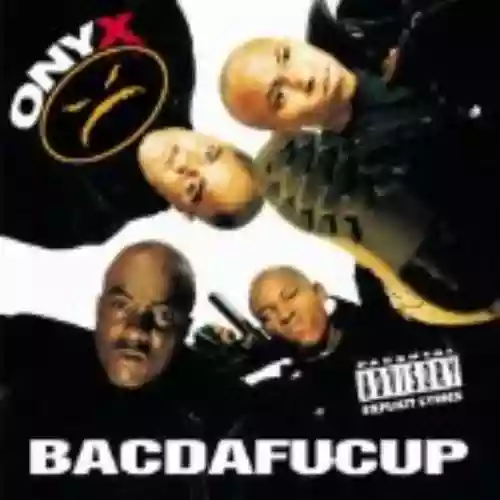 Cover Onyx - Bacdafucup