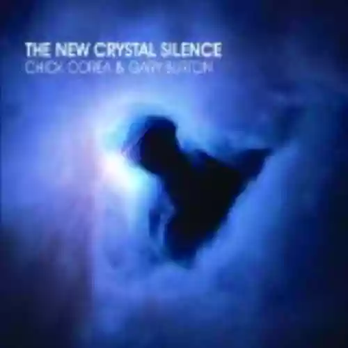 Cover Chick Corea - The New Crystal Silence