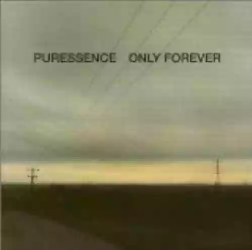 Cover Puressence - Only Forever