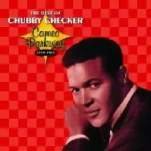 Cover di The Best of Chubby Checker: Cameo Parkway 1959-1963