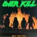 <b>Overkill</b> • Feel the Fire