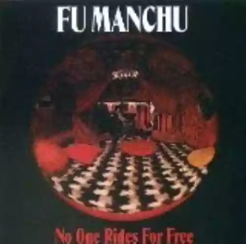 Cover Fu Manchu - No One Rides for Free