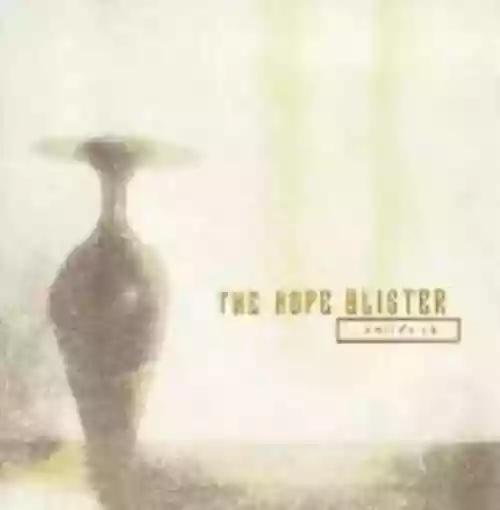 Cover The Hope Blister - ...Smile's OK