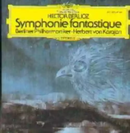 Cover di Symphonie Fantastique, Op. 14 (Berliner Philharmoniker feat. conductor: Herbert von Karajan)