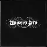 Univers Zero: Univers Zéro