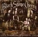 Black Stone Cherry: Folklore And Superstition