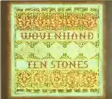 Woven Hand: Ten Stones