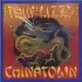 <b>Thin Lizzy</b> • Chinatown