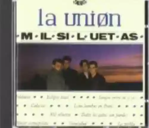 Cover La Unión - Mil siluetas