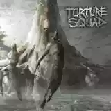 Torture Squad: Hellbound
