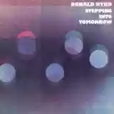 Donald Byrd: Stepping Into Tomorrow