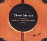 Charlie Christian: The Genius of the Electric Guitar (disc 1)