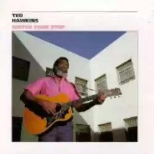 Cover Ted Hawkins - Watch Your Step
