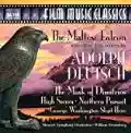 <b>Adolph Deutsch</b> • The Maltese Falcoln and Other Classic Film Scores
