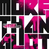 Chase & Status: More Than Alot
