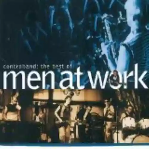 Cover Men at Work - Contraband: The Best of Men at Work