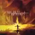 <b>God Is an Astronaut</b> • God Is an Astronaut