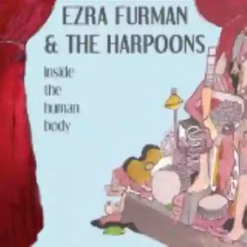 Cover Ezra Furman & The Harpoons - Inside the Human Body