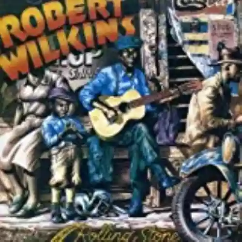 Cover Robert Wilkins - The Original Rolling Stone