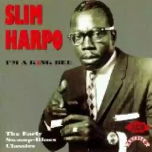 Cover Slim Harpo - I'm a King Bee