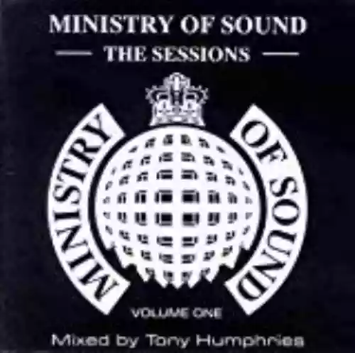Cover Tony Humphries - Ministry of Sound: The Sessions, Volume 1