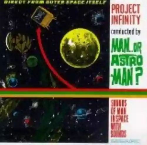 Cover Man or Astro-man? - Project Infinity