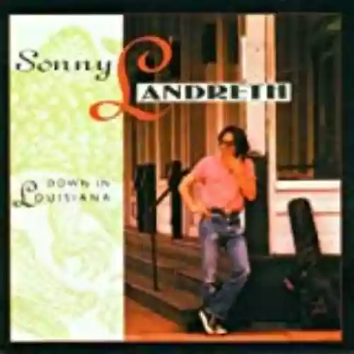 Cover Sonny Landreth - Down in Louisiana
