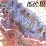 ACANTO: SEGNALI DI FUMO