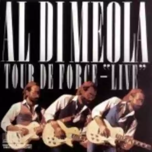 Cover Al Di Meola - Tour De Force - "Live"