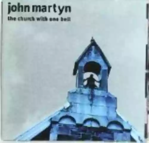 Cover John Martyn - The Church With One Bell