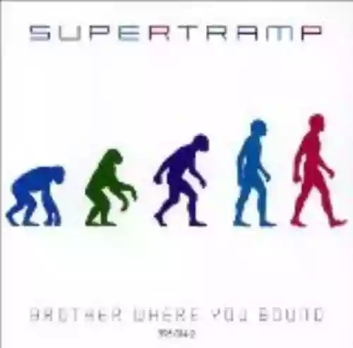 Cover Supertramp - Brother Where You Bound